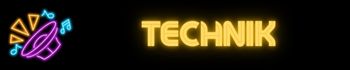 Technik